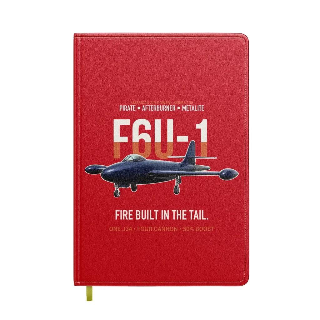 F6U-1 Pirate Fire Built in the Tail design on red notebook