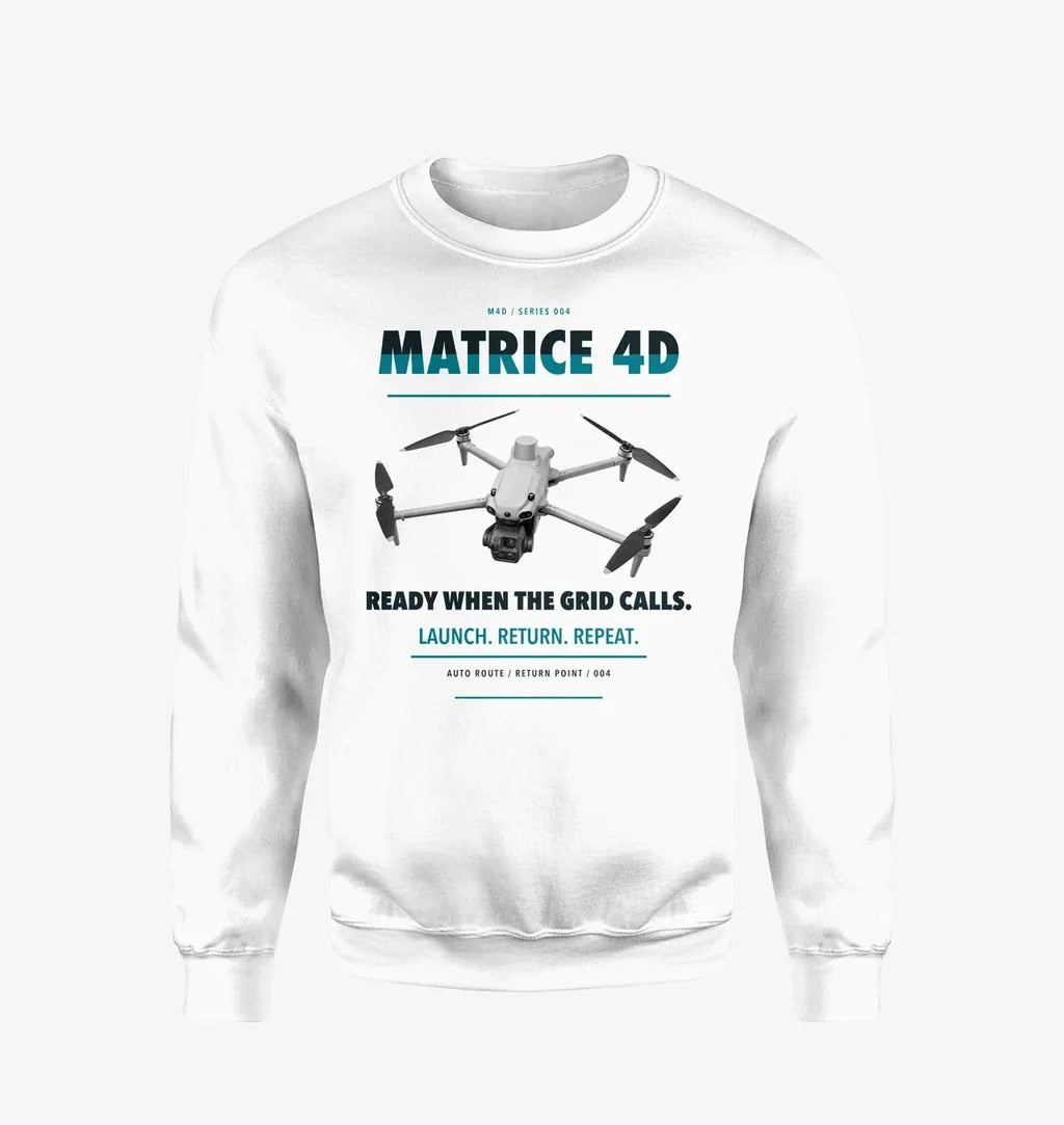 DJI Matrice 4D design on white sweatshirt