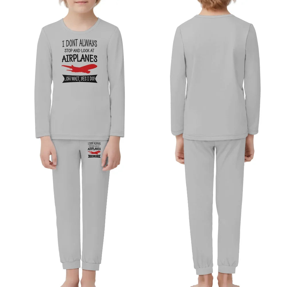 I Don't Always Stop and Look at Airplanes children pajamas - Light Gray