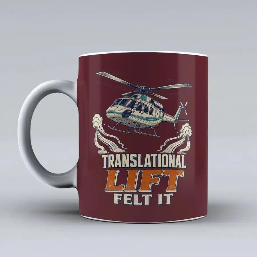 198 - Translational Lift Felt It - Mug design on dark red signal