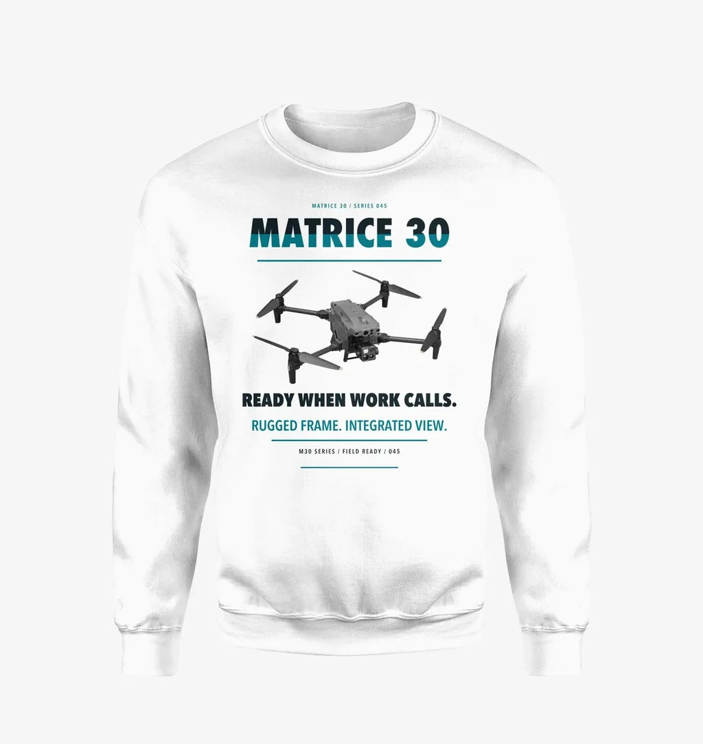 DJI Matrice 30 design on white sweatshirt