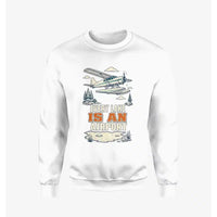 Thumbnail for Every Lake Is An Airport design on white sweatshirt