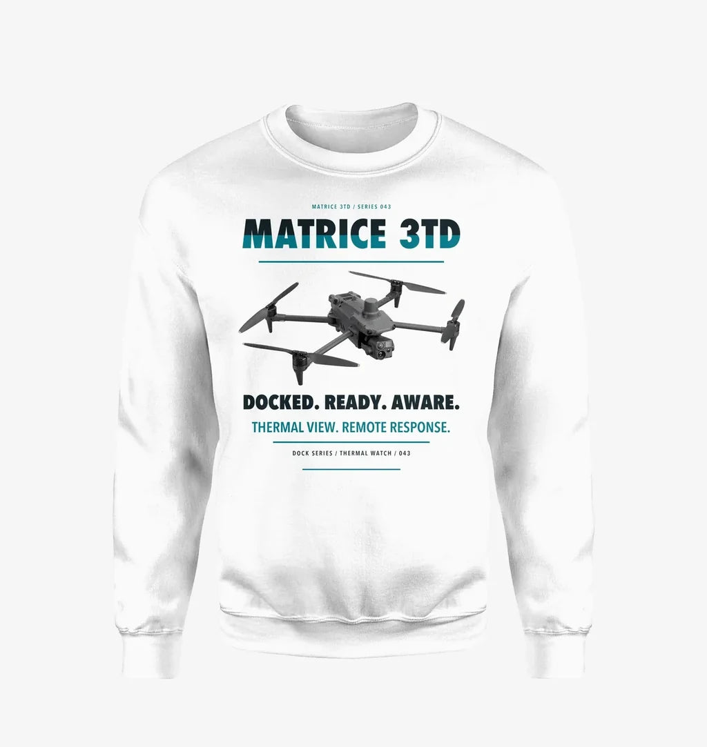 DJI Matrice 3TD design on white sweatshirt