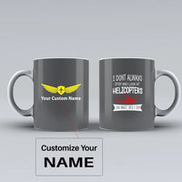 Thumbnail for Customisable I Don't Always Stop and Mug - view 7