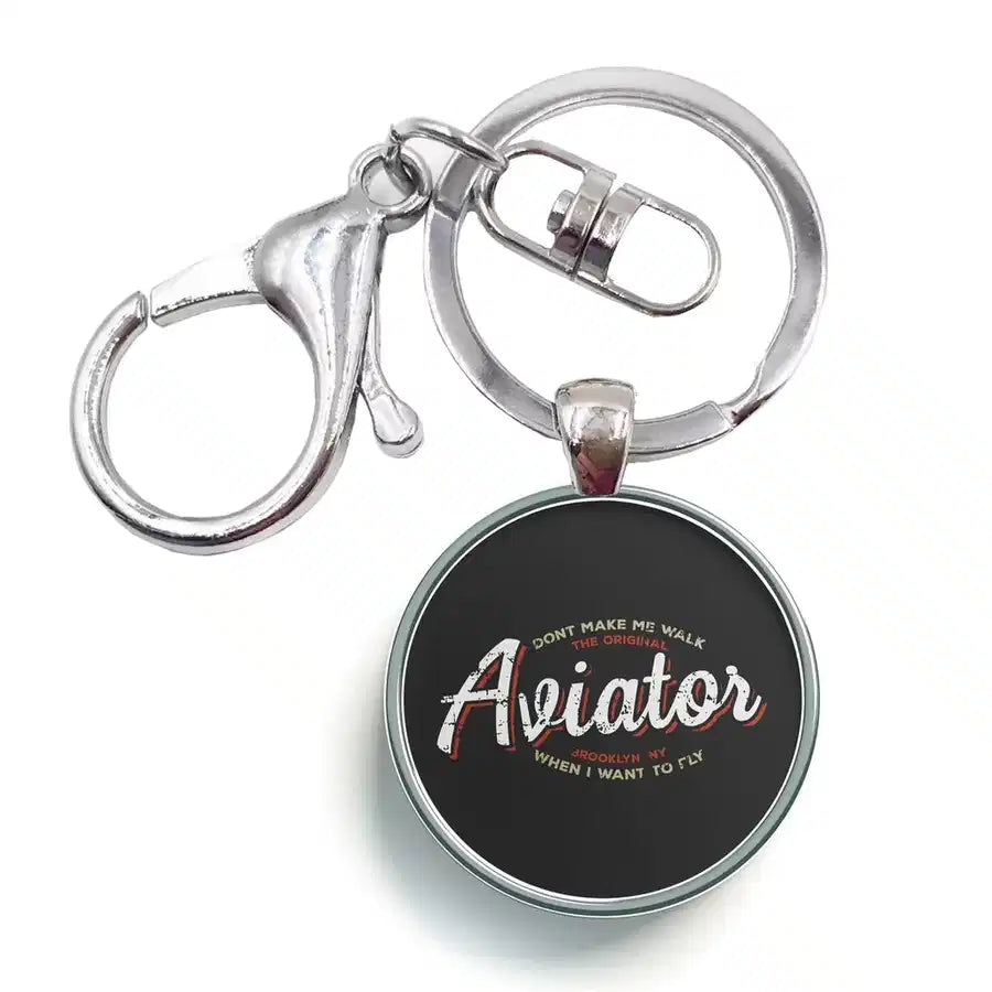 Aviator - Dont Make Me Walk aviation circle key chain, stainless-steel disc.
