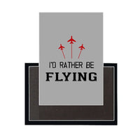 Thumbnail for I'd Rather Be Flying Magnet - view 7