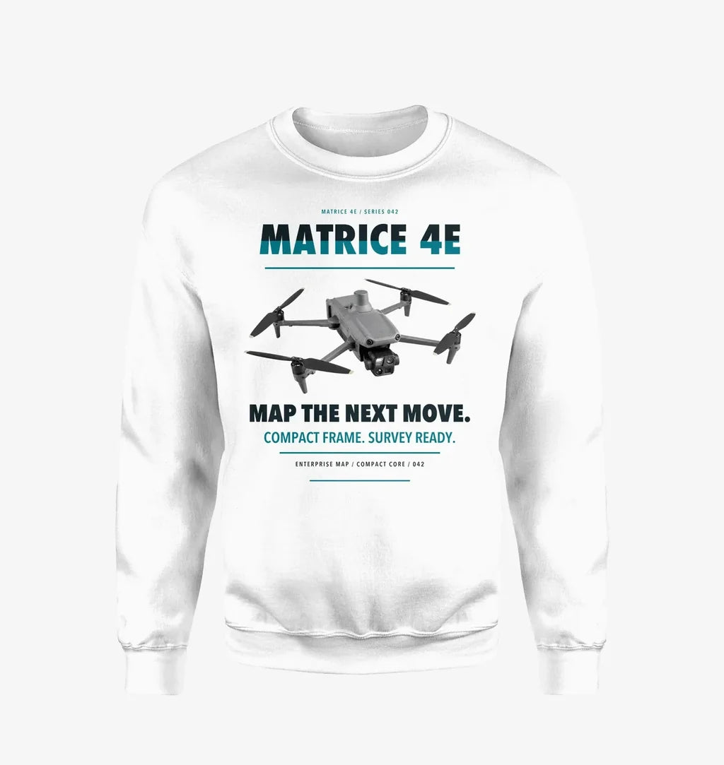 DJI Matrice 4E design on white sweatshirt