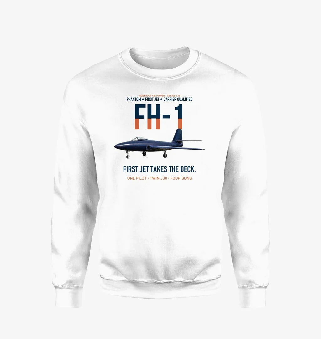 FH-1 Phantom First Jet Takes the Deck design on white sweatshirt