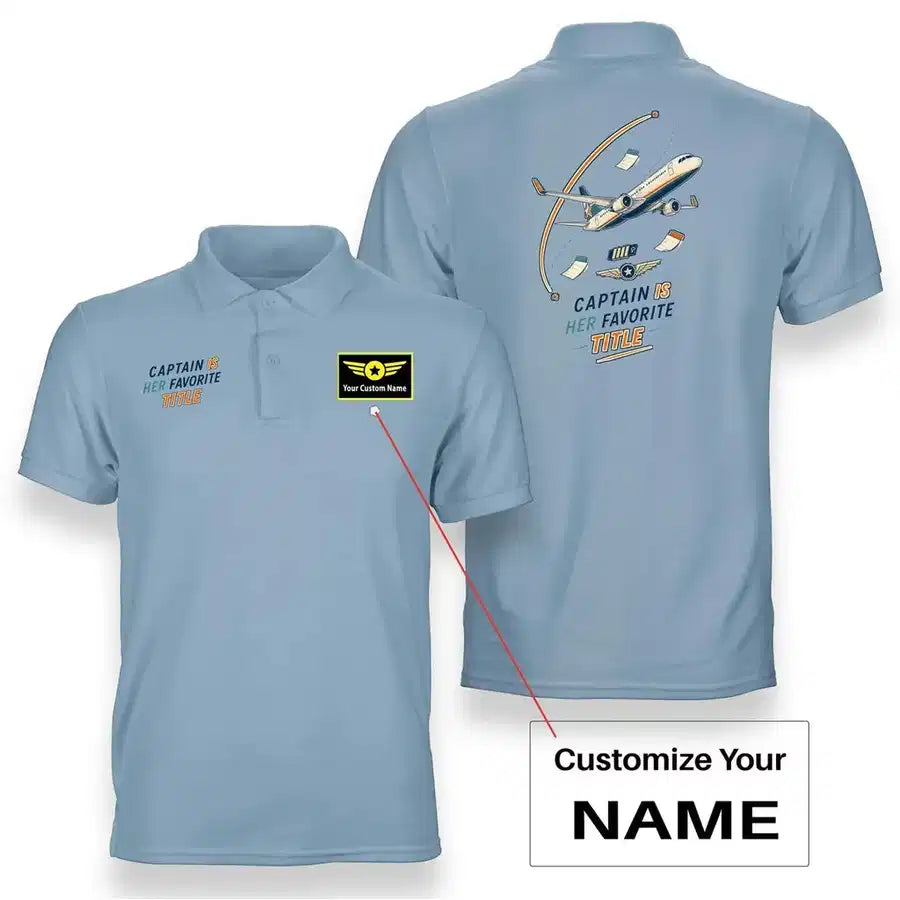 SIGNAL 577 - Captain Is Her Favorite Title - Double-Side Polo design on light blue double side polo with custom name badge