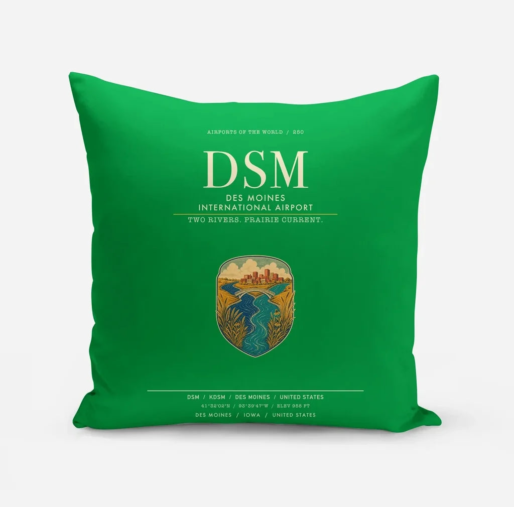 Des Moines International Airport (DSM) design on green pillow