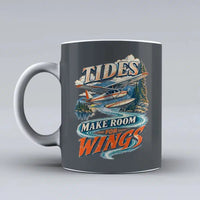 Thumbnail for 663 - Tides Make Room For Wings - Mug design on gray signal