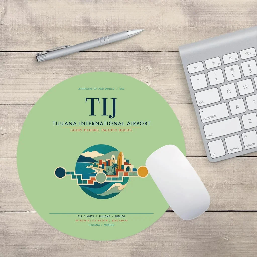 Tijuana International Airport (TIJ) design on light green round mouse pad