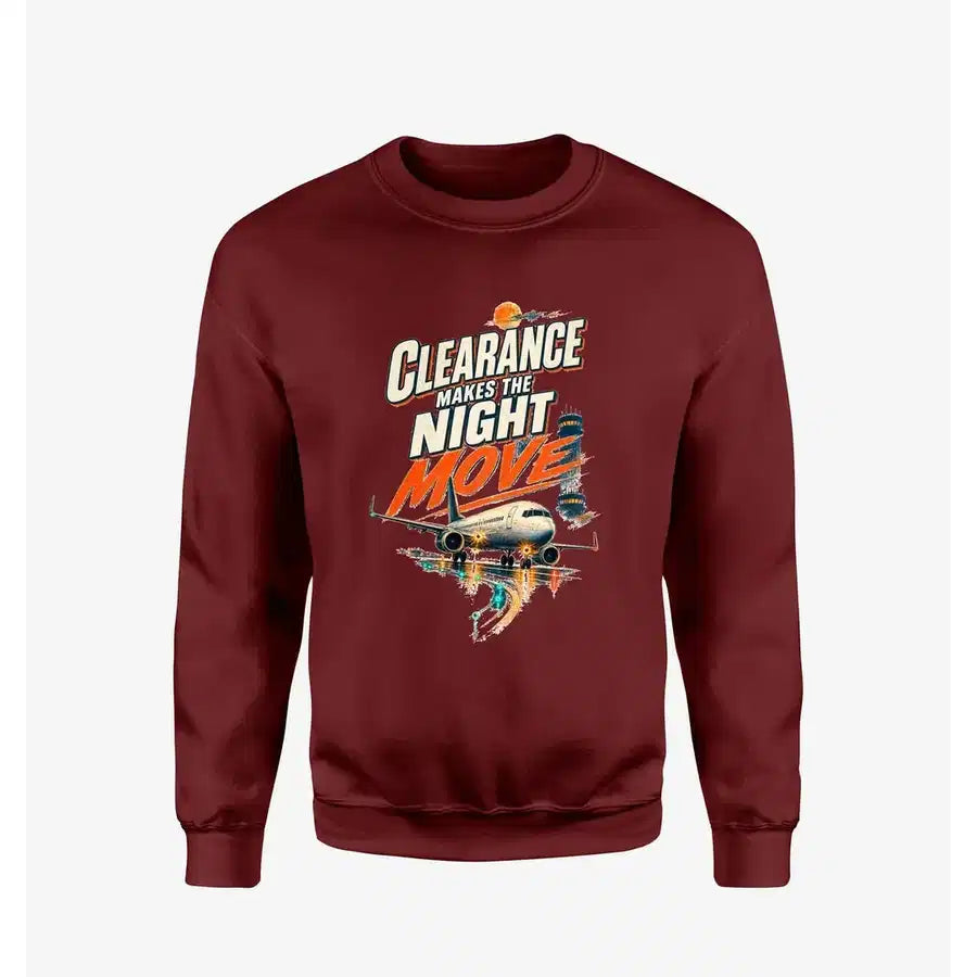 Clearance Makes The Night Move design on wine red sweatshirt