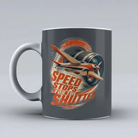 Thumbnail for 649 - Speed Stops For The Shutter - Mug design on gray signal
