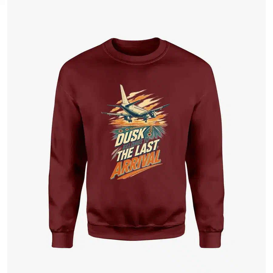 Dusk Belongs To The Last Arrival design on wine red sweatshirt