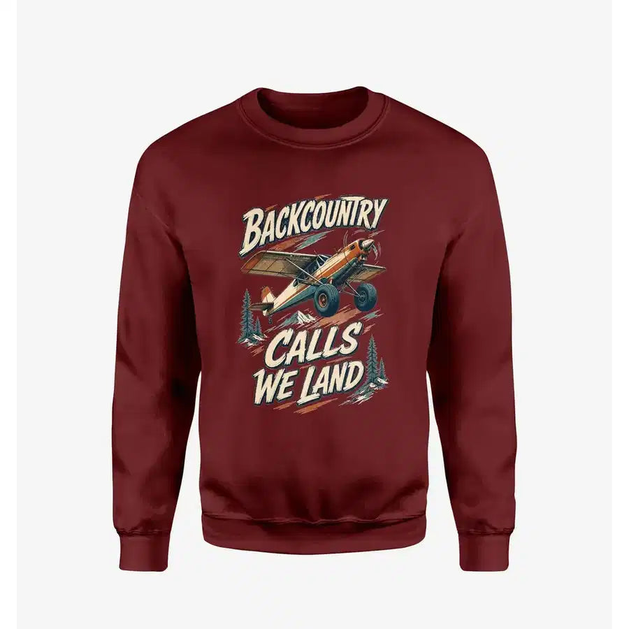 Backcountry Calls We Land design on wine red sweatshirt