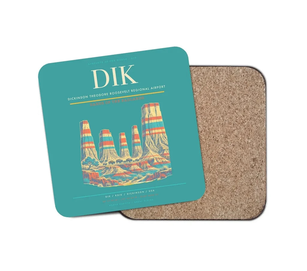 Dickinson Theodore Roosevelt Regional Airport (DIK) design on turquoise 1 piece coaster
