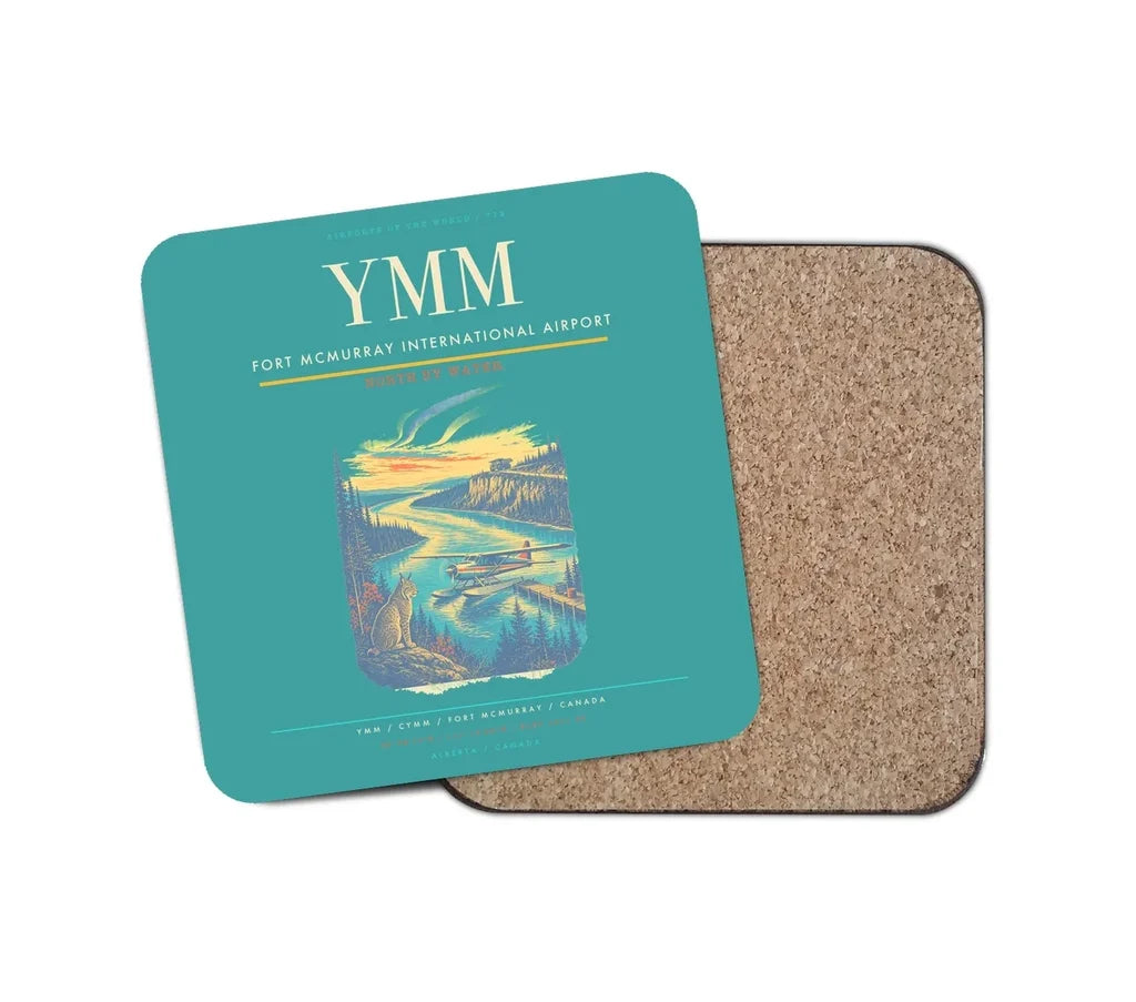 Fort McMurray International Airport (YMM) design on turquoise 1 piece coaster