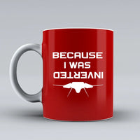 Thumbnail for Customisable Because I was Inverted Mug - view 10