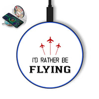 Thumbnail for I'd Rather Be Flying Wireless Charger - view 10