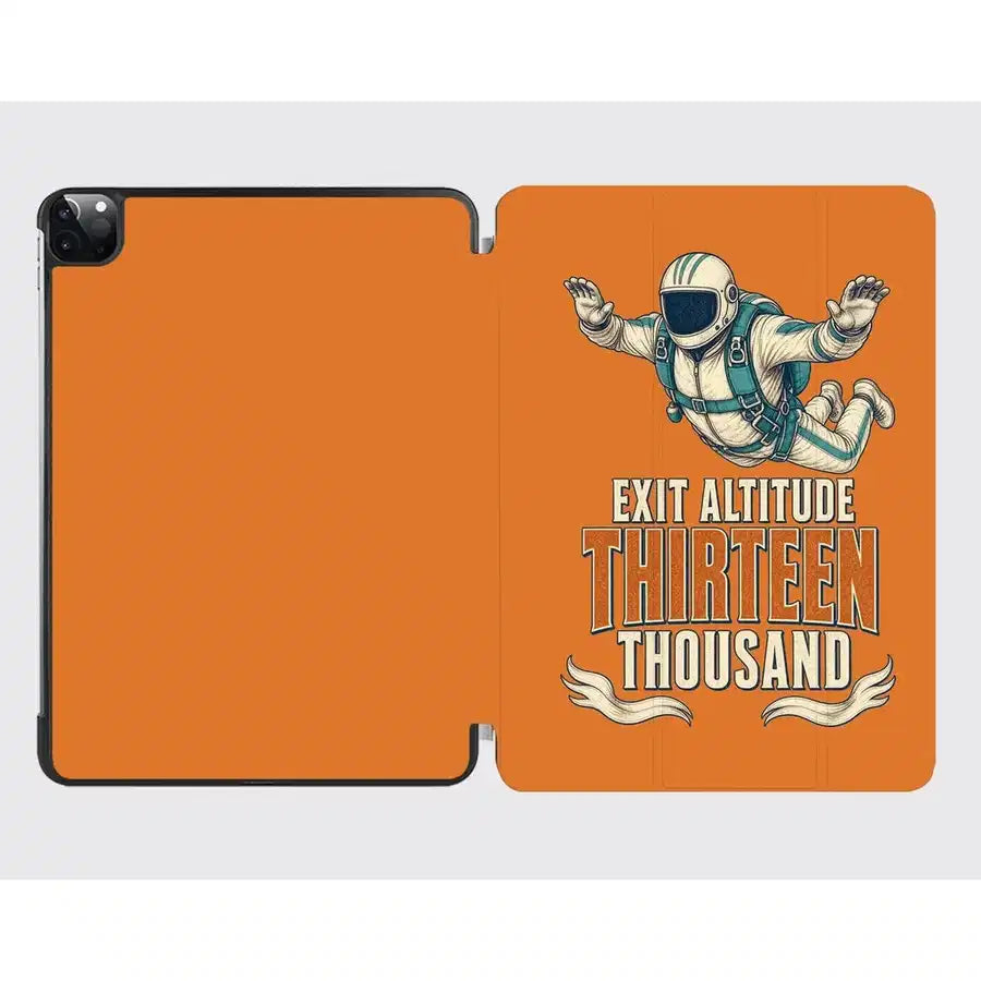 Exit Altitude Thirteen Thousand design on orange ipad tablet case