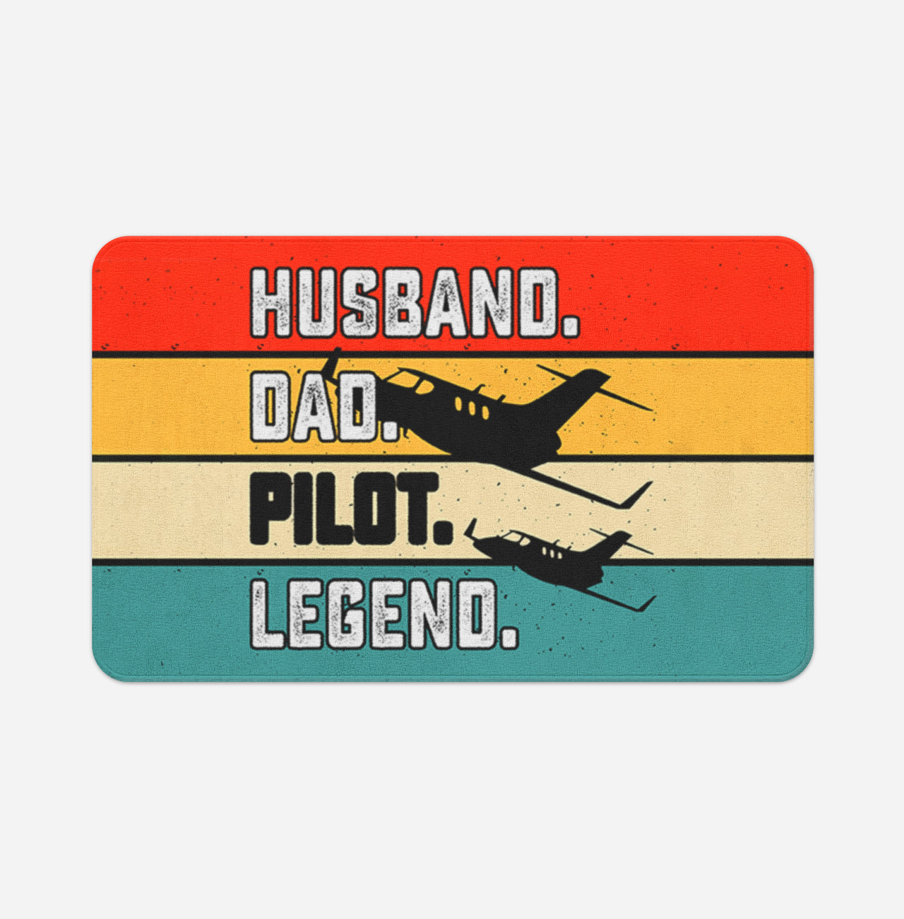 Husband & Dad & Pilot & Legend Designed Bath Mats