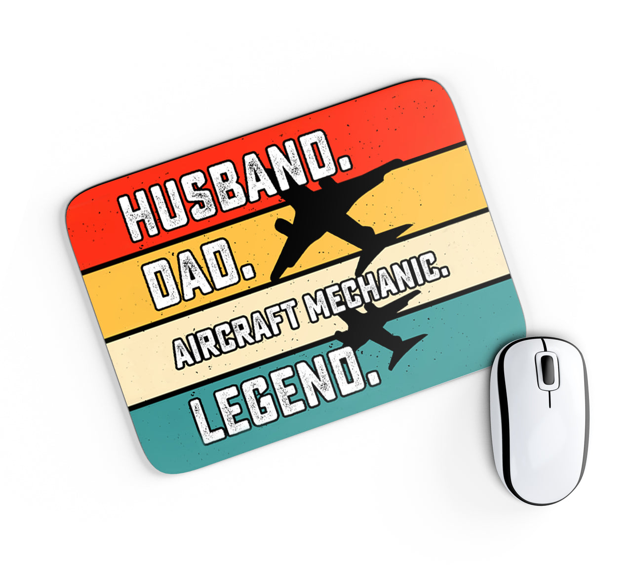 Husband & Dad & Aircraft Mechanic & Legend Designed Mouse Pads