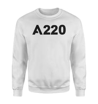 Thumbnail for A220 Flat Text Designed Sweatshirts