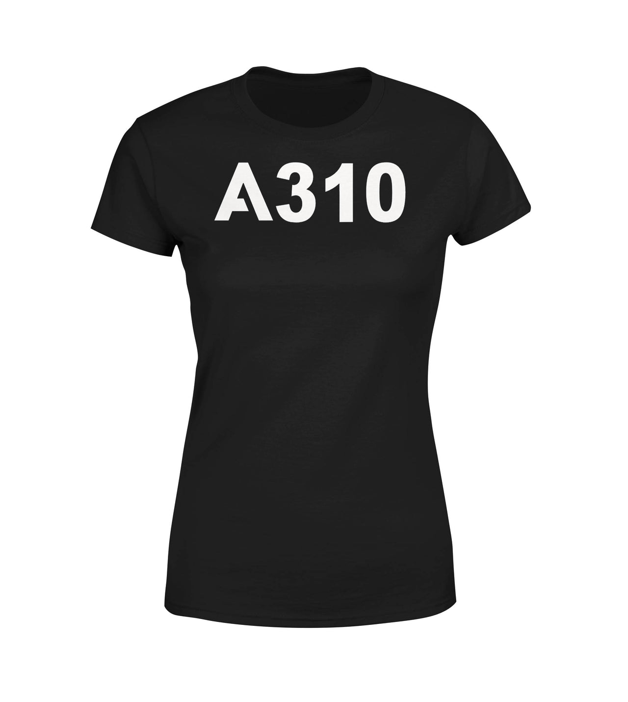 A310 Flat Text Designed Women T-Shirts