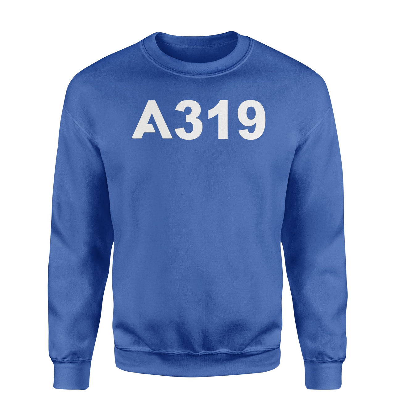 A319 Flat Text Designed Sweatshirts