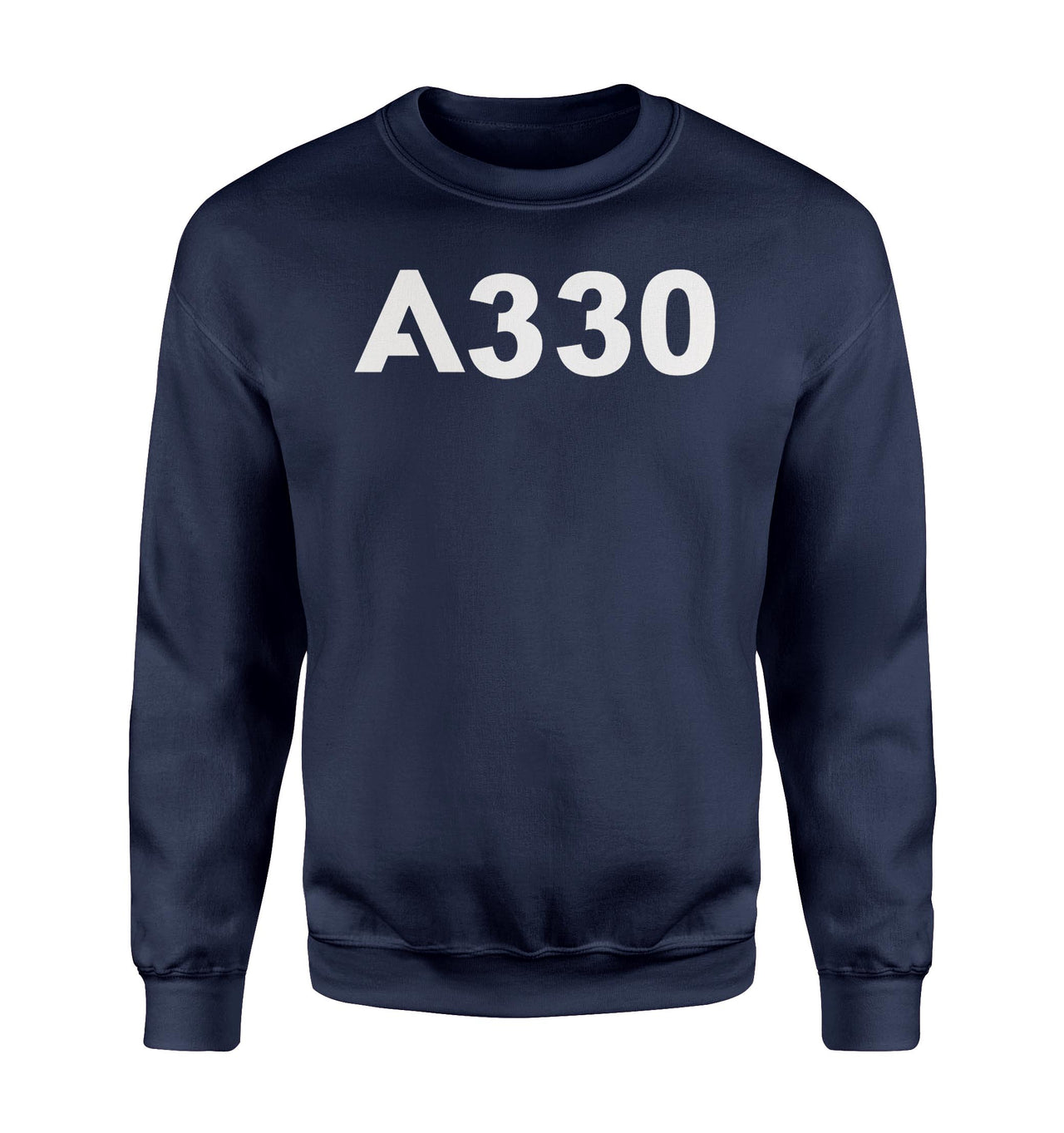 A330 Flat Text Designed Sweatshirts