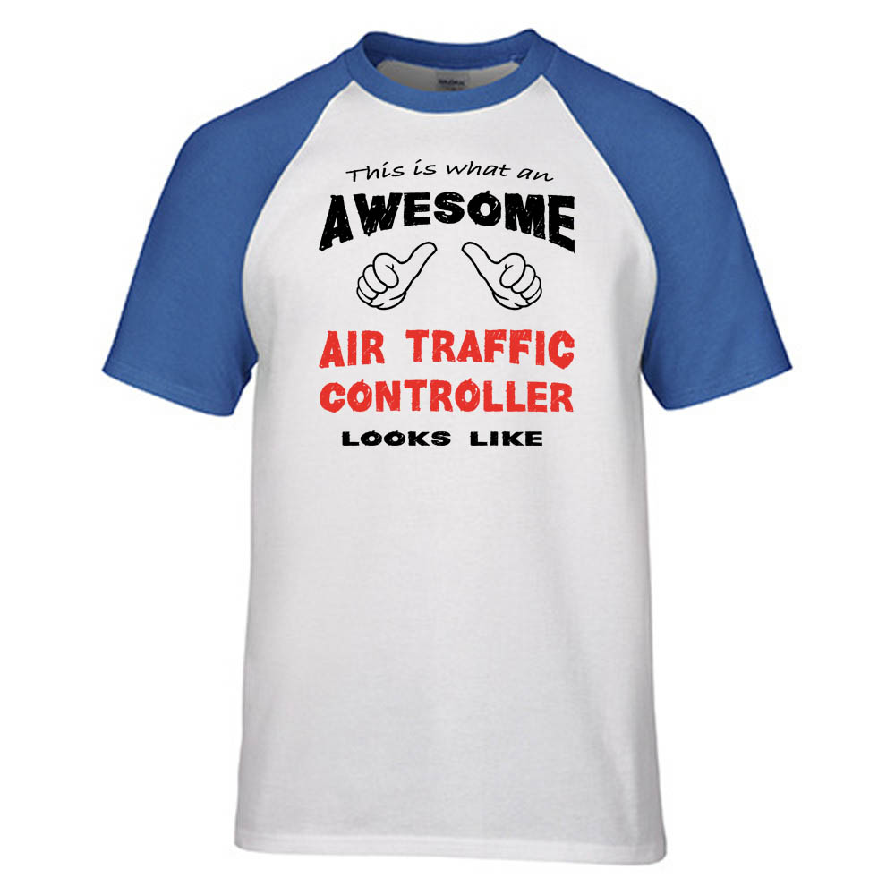 This is What an Awesome Air Traffic Controller Looks Like Raglan T-Shirts
