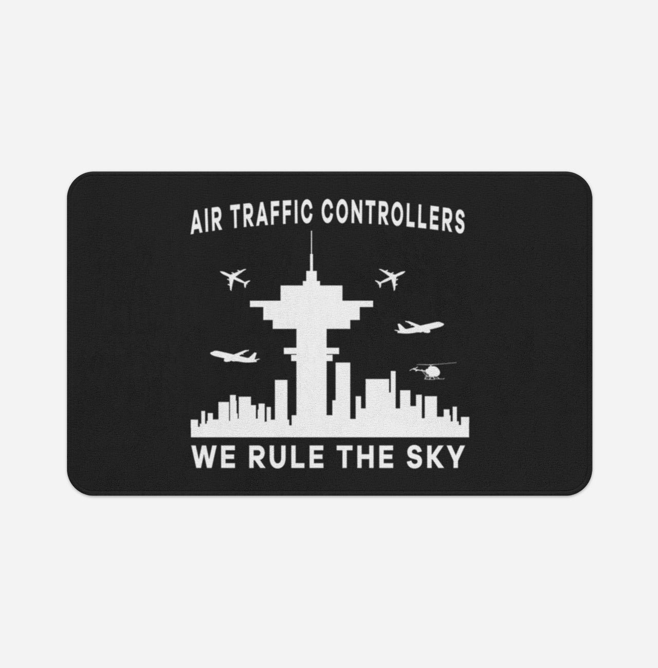 Air Traffic Controllers - We Rule The Sky Designed Bath Mats