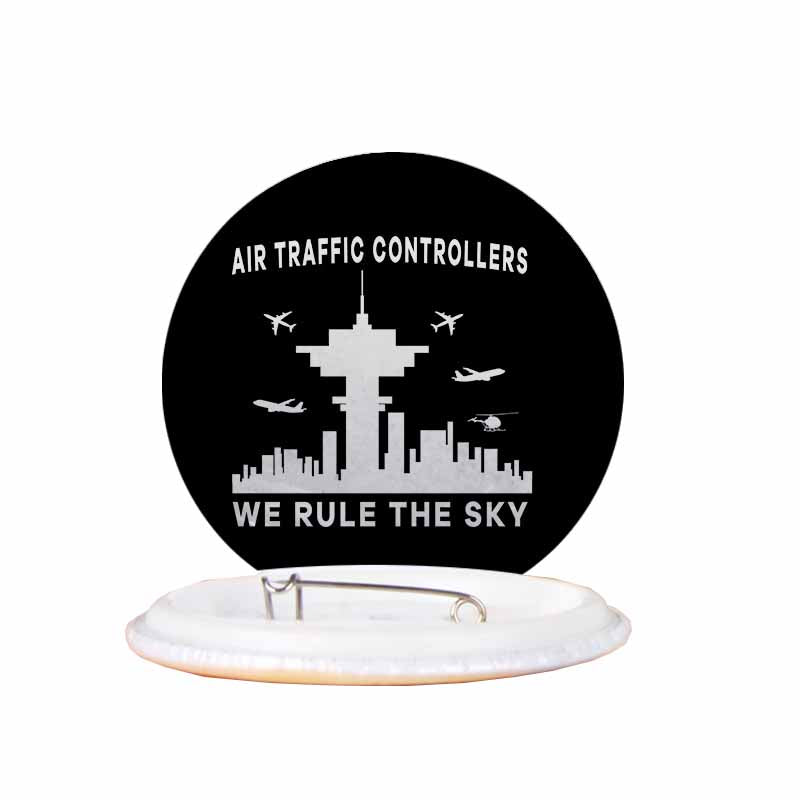 Air Traffic Controllers - We Rule The Sky Designed Pins