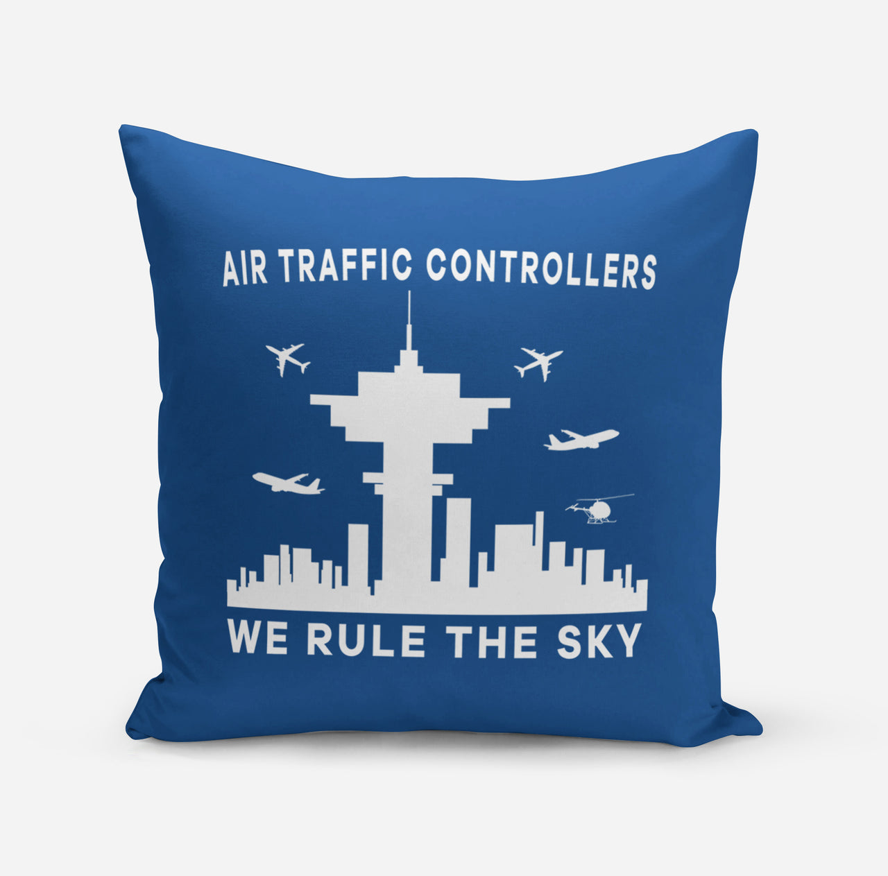 Air Traffic Controllers - We Rule The Sky Designed Pillows