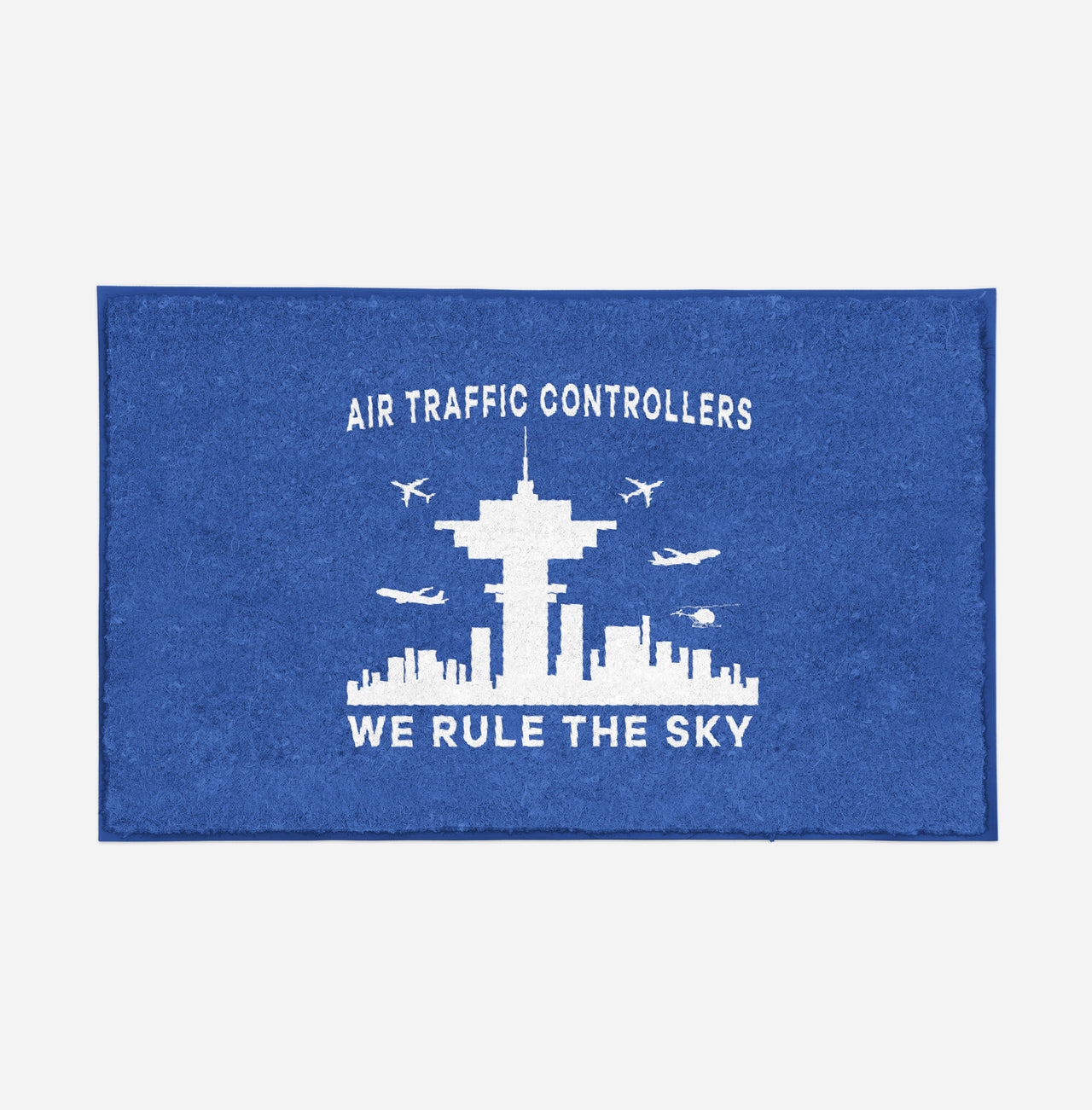 Air Traffic Controllers - We Rule The Sky Designed Door Mats