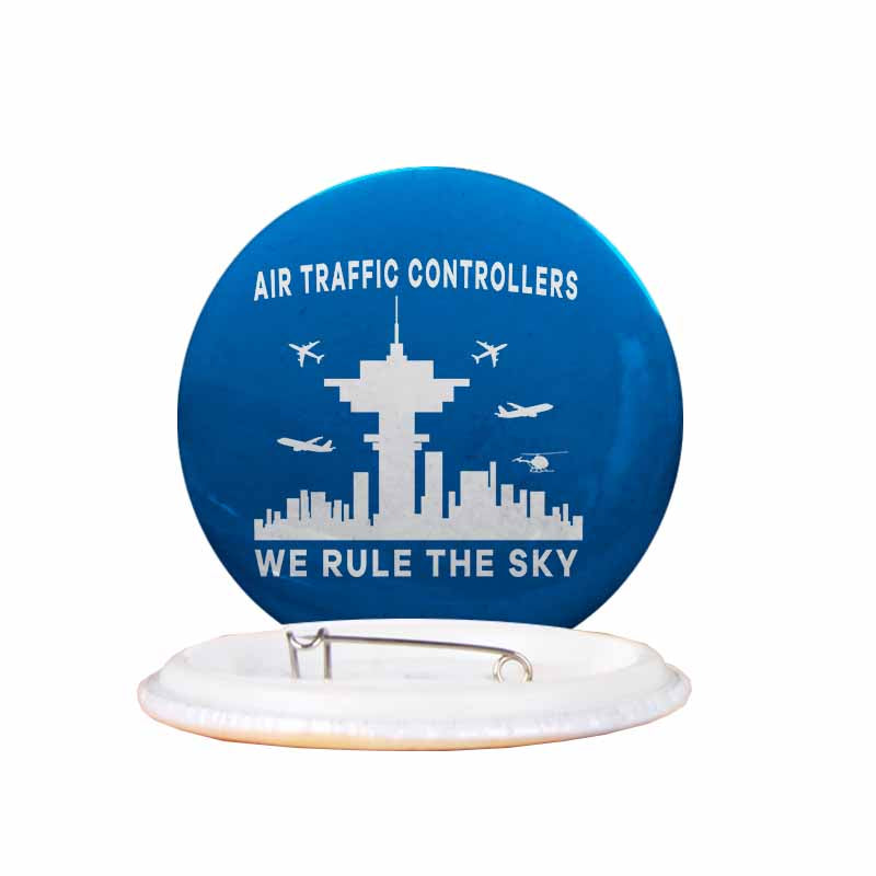 Air Traffic Controllers - We Rule The Sky Designed Pins