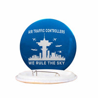 Thumbnail for Air Traffic Controllers - We Rule The Sky Designed Pins