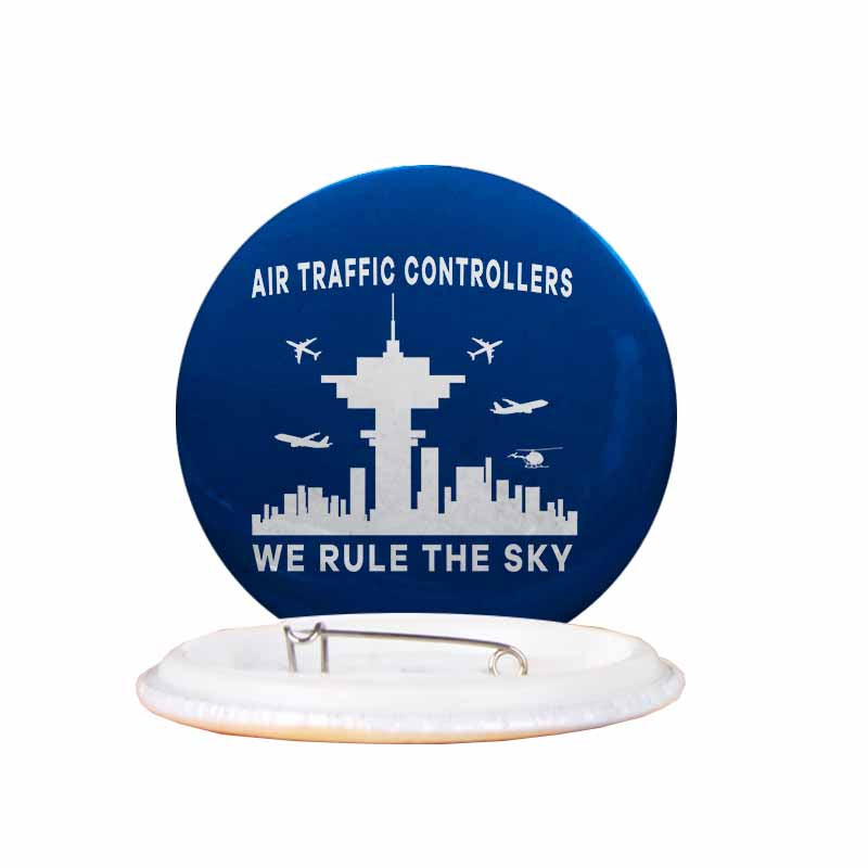 Air Traffic Controllers - We Rule The Sky Designed Pins