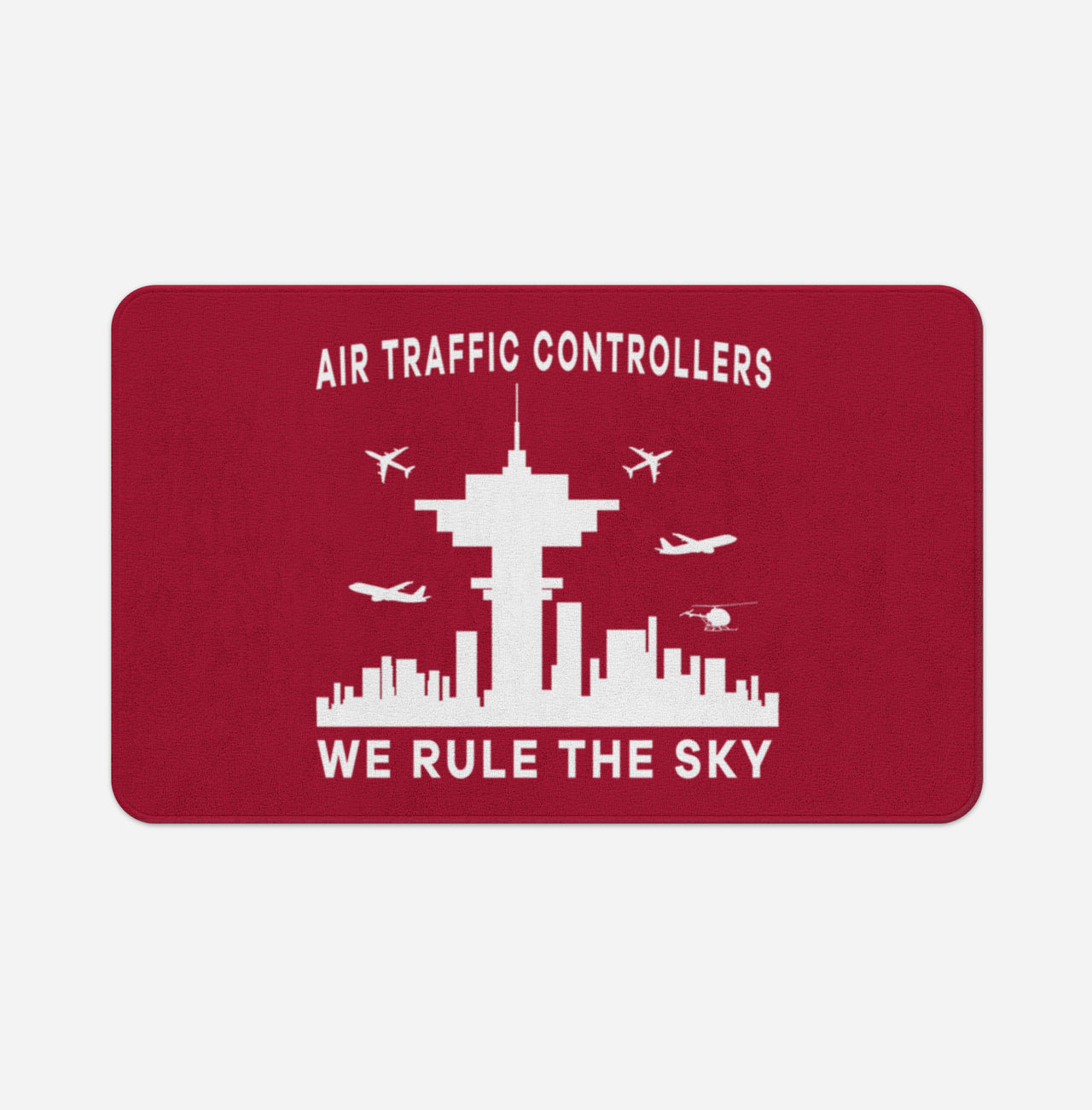 Air Traffic Controllers - We Rule The Sky Designed Bath Mats