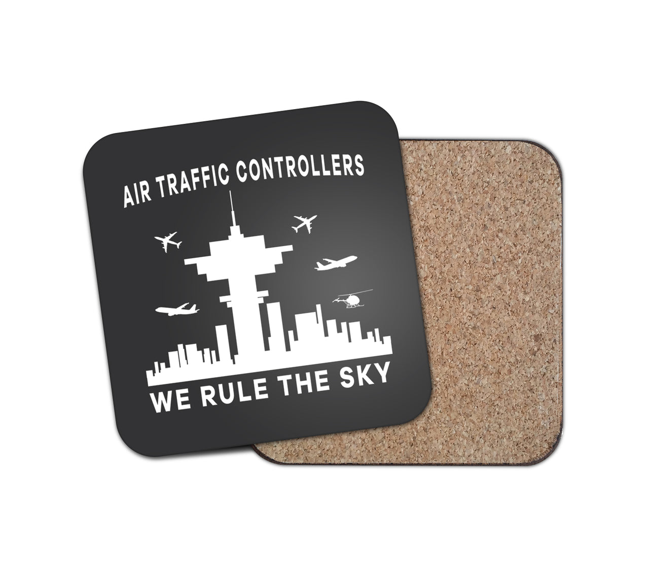 Air Traffic Controllers - We Rule The Sky Designed Coasters