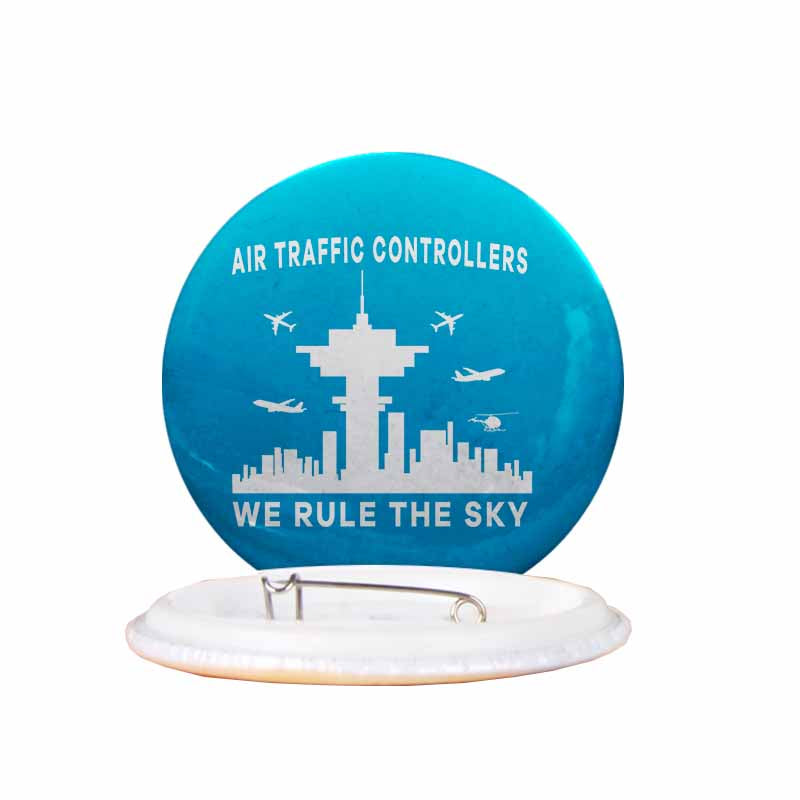 Air Traffic Controllers - We Rule The Sky Designed Pins