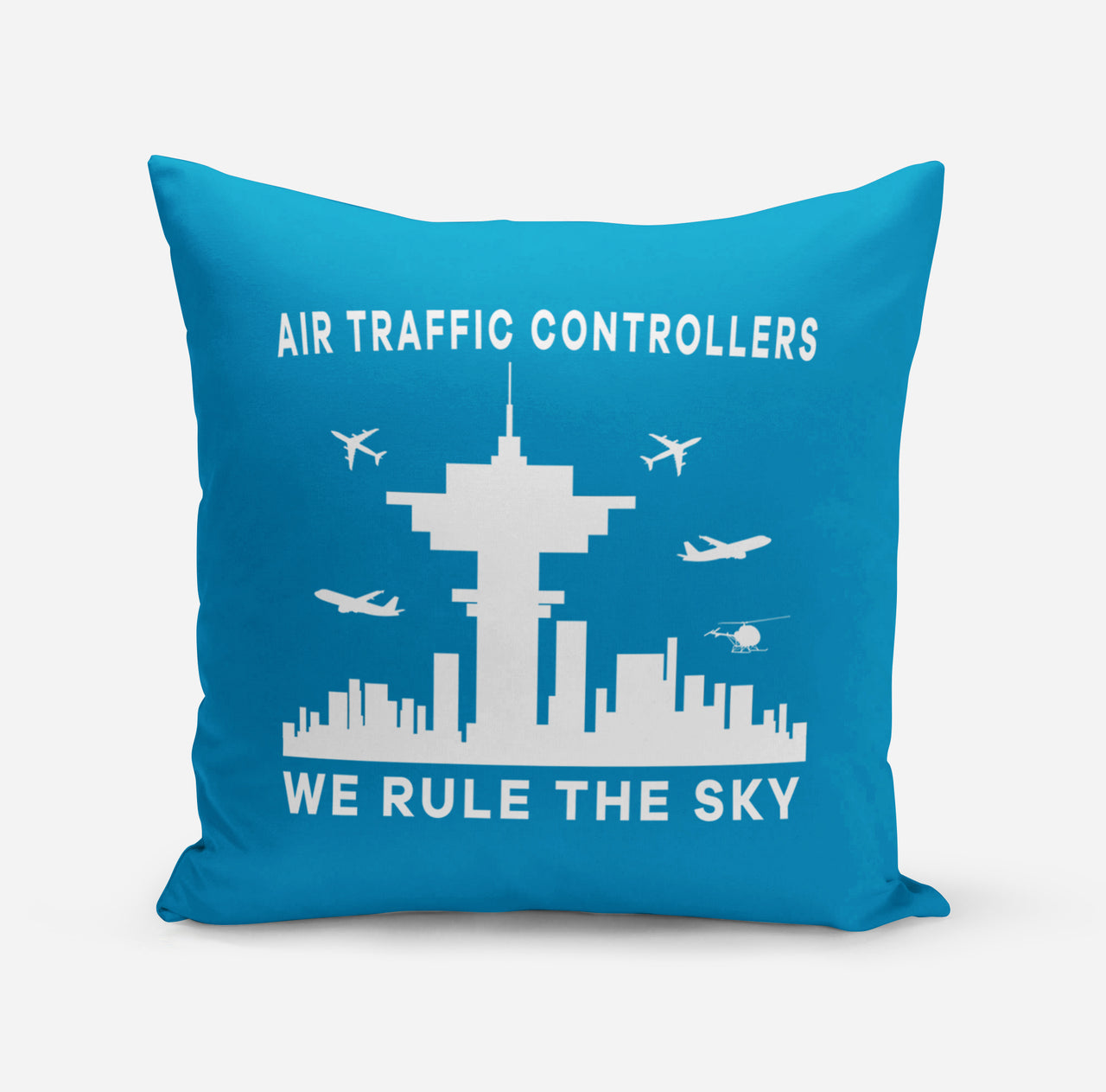 Air Traffic Controllers - We Rule The Sky Designed Pillows