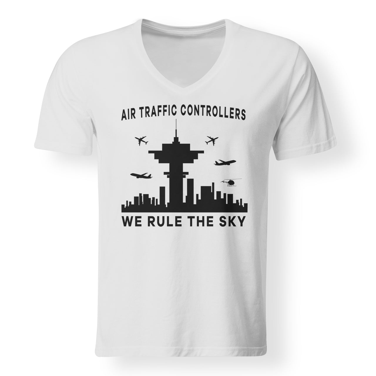 Air Traffic Controllers - We Rule The Sky Designed V-Neck T-Shirts