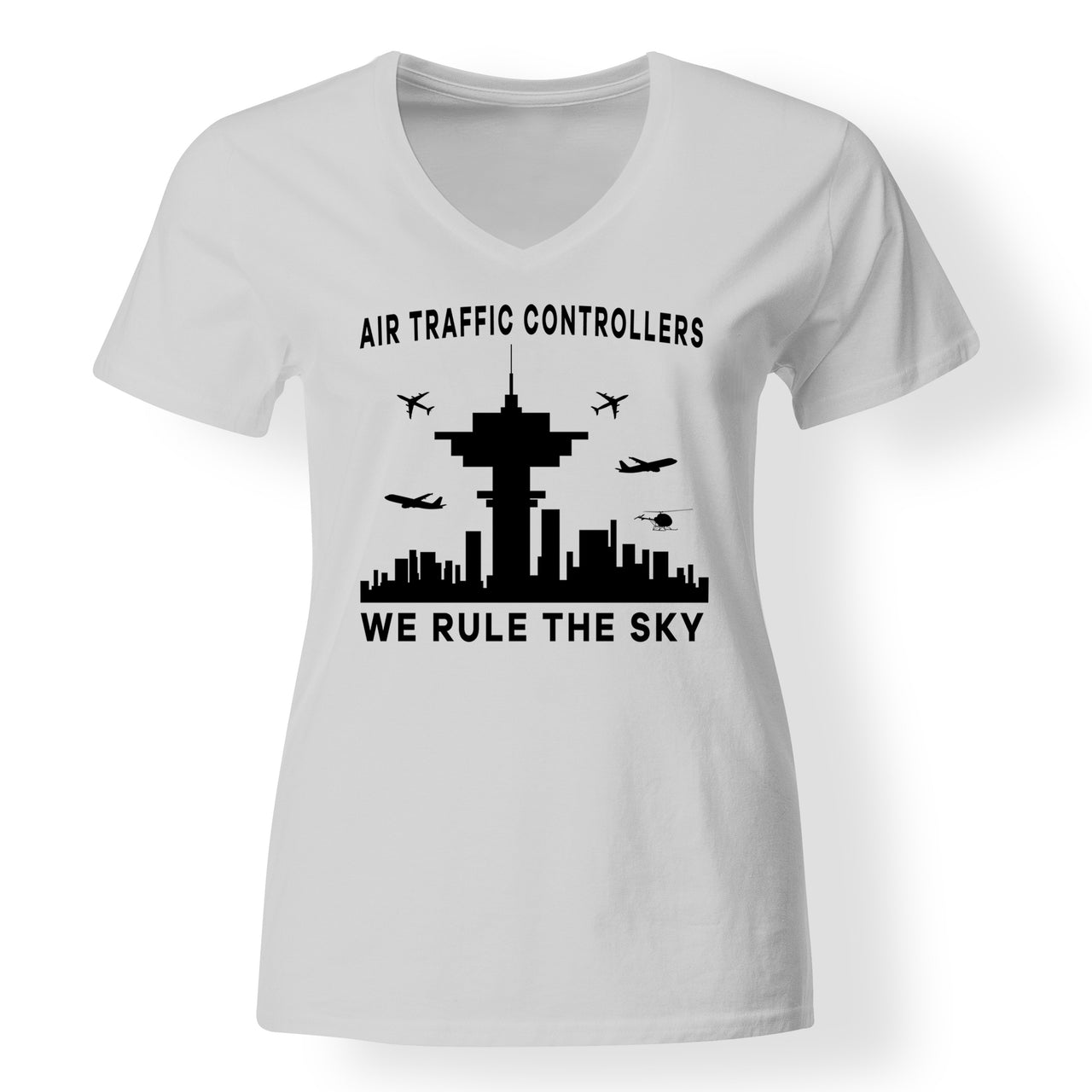 Air Traffic Controllers - We Rule The Sky Designed V-Neck T-Shirts