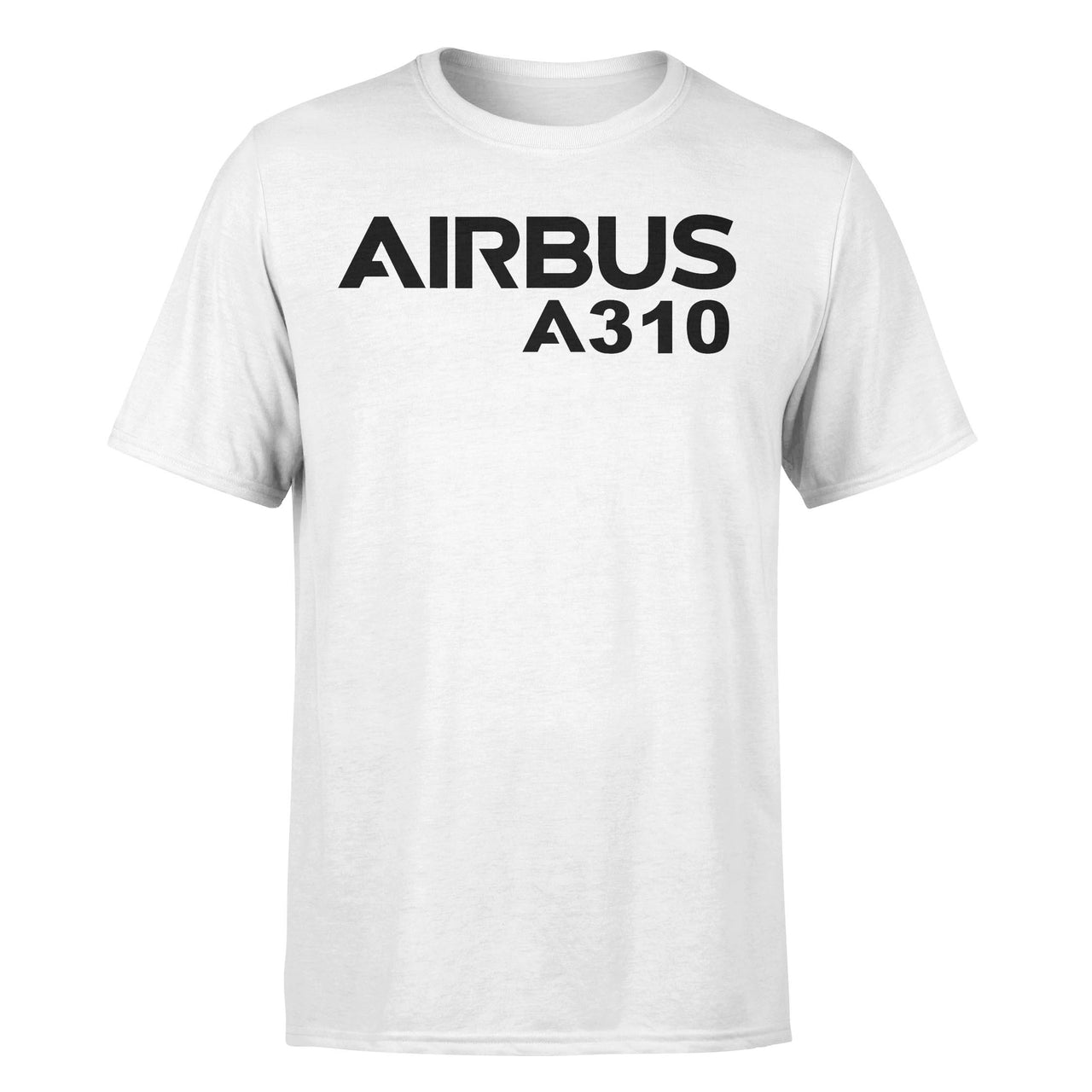 Airbus A310 & Text Designed T-Shirts