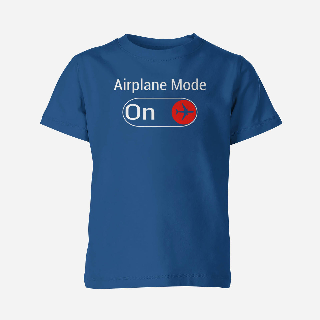 Airplane Mode On Designed Children T-Shirts