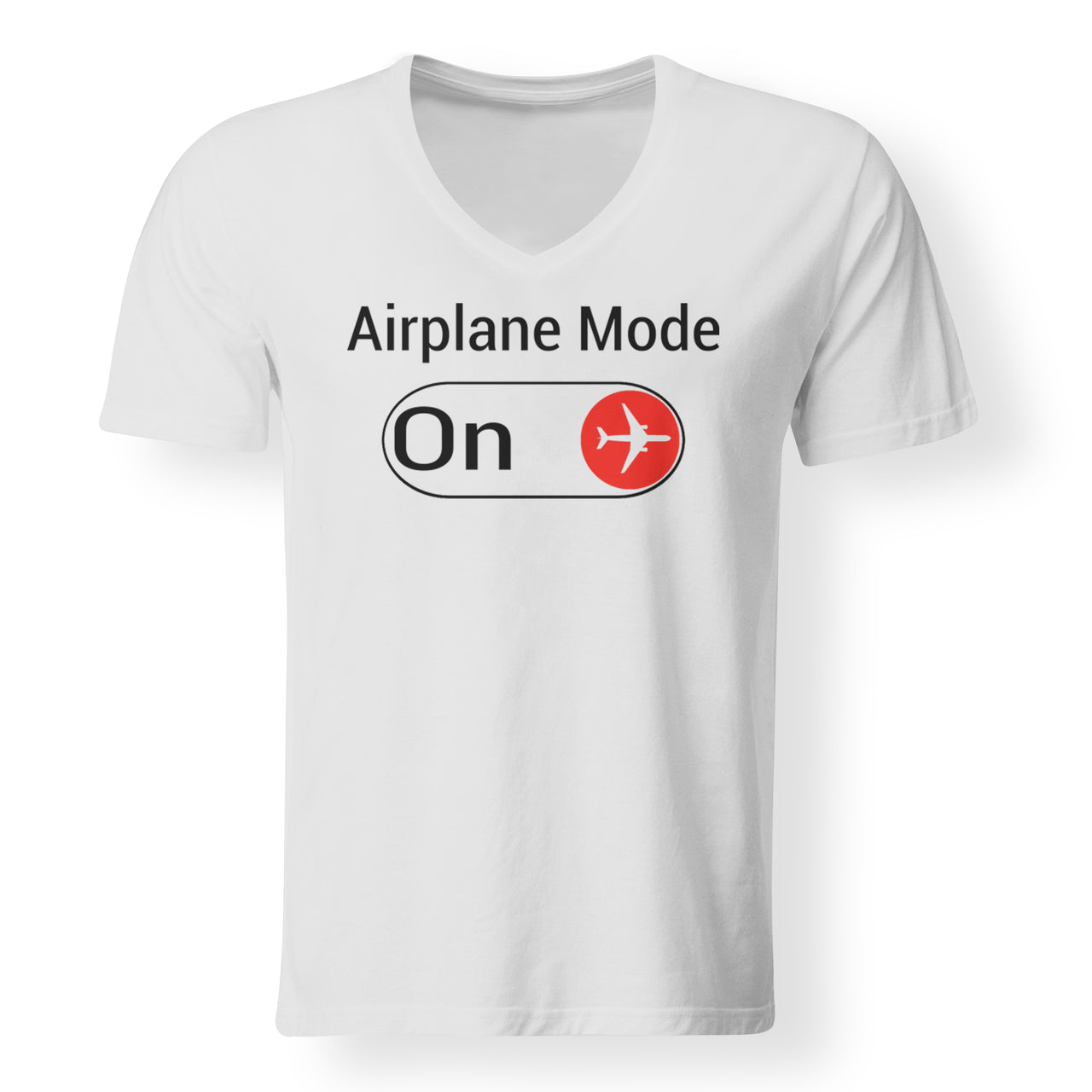 Airplane Mode On Designed V-Neck T-Shirts