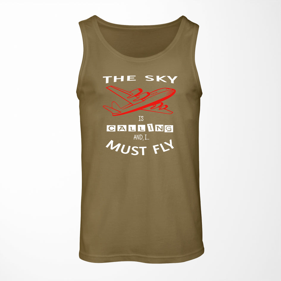 The Sky is Calling and I Must Fly Designed Tank Tops