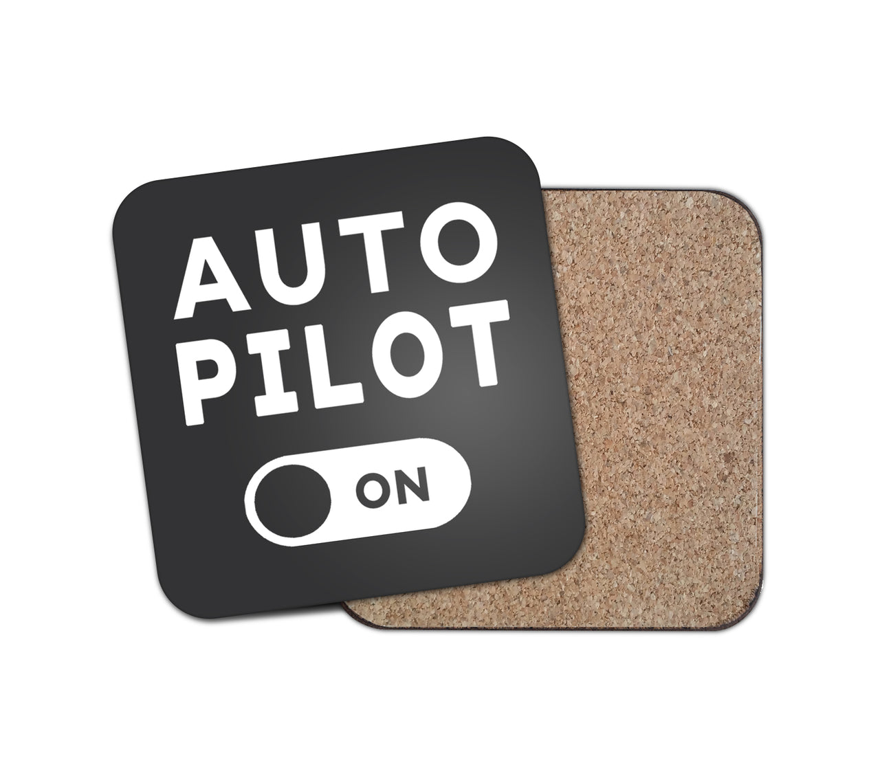 Auto Pilot ON Designed Coasters